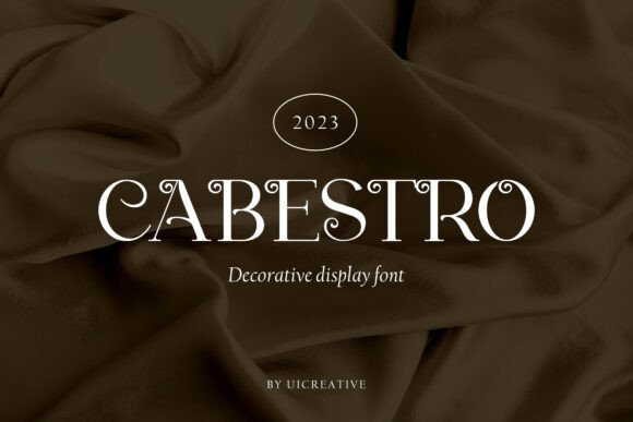 Cabestro: Elevate Your Brand with Elegant Display Font
