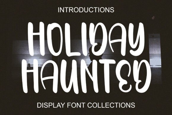 Holiday Haunted Font Review for Cheerful Branding