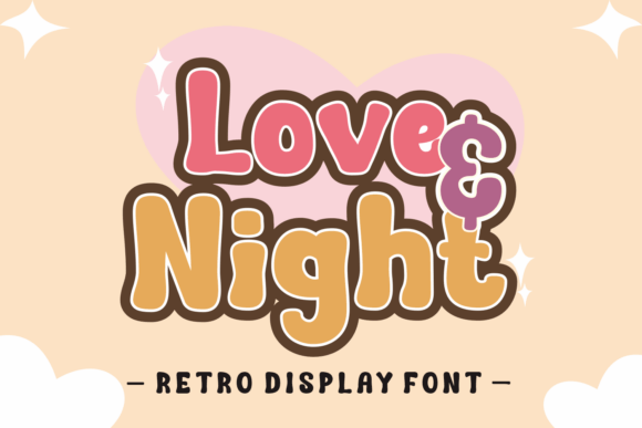 Love Night Font Review and Download Guide