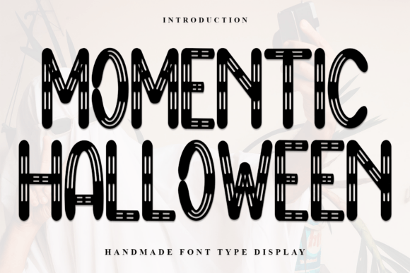 Momentic Halloween Font for Seasonal Creativity