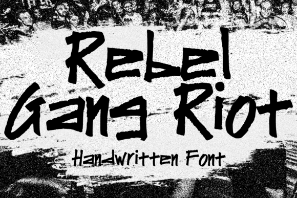 Rebel Gang Riot Font for Handmade Creations