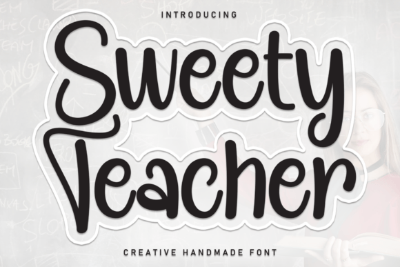 Sweety Teacher Font for Friendly Branding and Playful Design